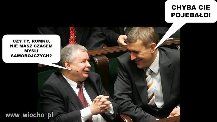 Romek, zastanów się dobrze