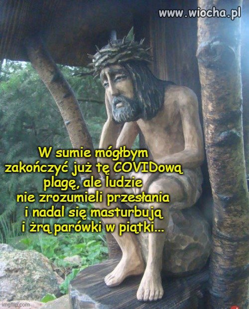 Pobożni ludzie twierdzą,