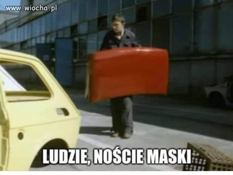 Narodzie! Pamiętaj zawsze noś maskę 