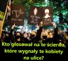 Kto głosował na te ścierwa...