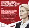Ursula von der Leyen pisze dziś o prawach kobiet.