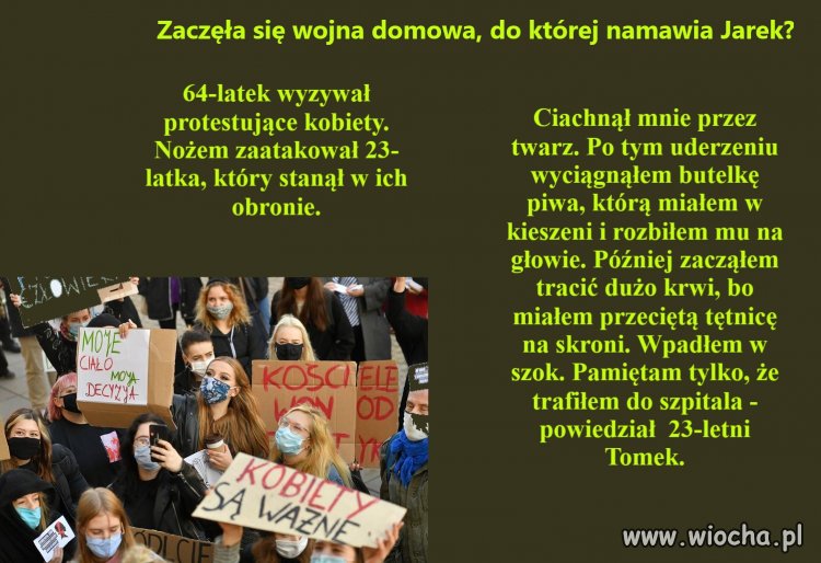 Zaczęła się wojna domowa do której nawołuje Jarek?
