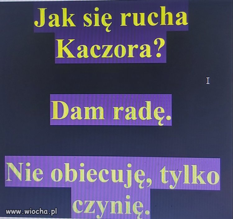 Tak tylko pytam bo wiem