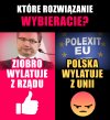 Co byś wybrał gdybyś miał taki wybór ?