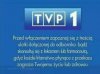 Przestrzegamy przed wlączaniem TVP