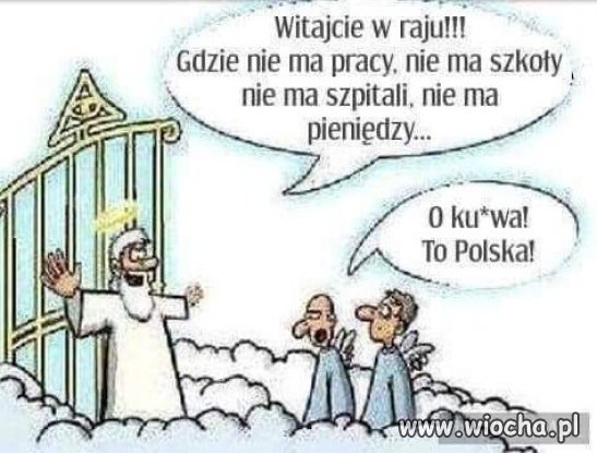 Witajcie w raju PiSu...