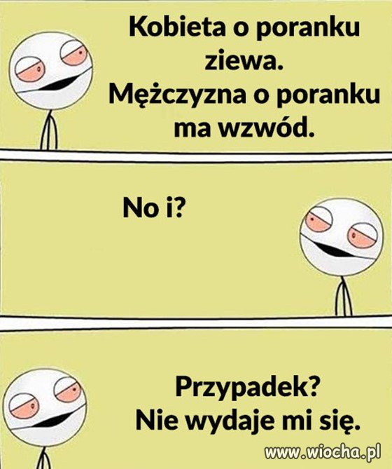To nie przypadek 