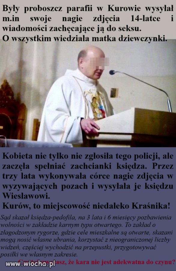 Były proboszcz parafii w Kurowie wysyłał m.in swoje nagie zdjęcia 14-latce i wiadomości zachęcające ją do seksu.