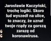 To oczywista oczywistość ...