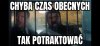 Czyż nie?