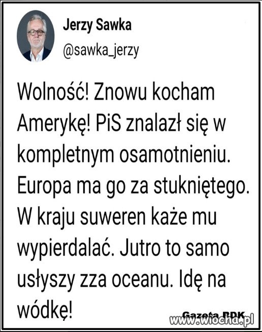 Sawka jak zwykle trafnie i w punkt.