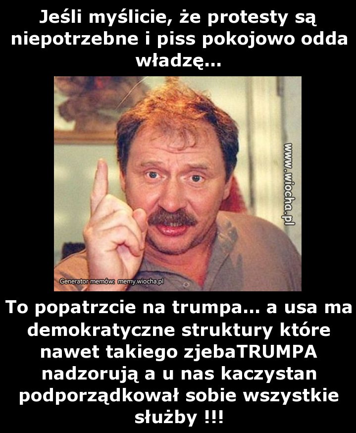 Jeśli myślicie, że protesty są niepotrzebne i pis