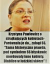Złote myśli Pawlowicz... między sałatkami.