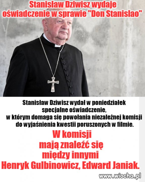 Stanisław Dziwisz chce komisji