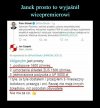 Nie dziękuj. Tylko lepiej słuchaj mądrzejszych ...