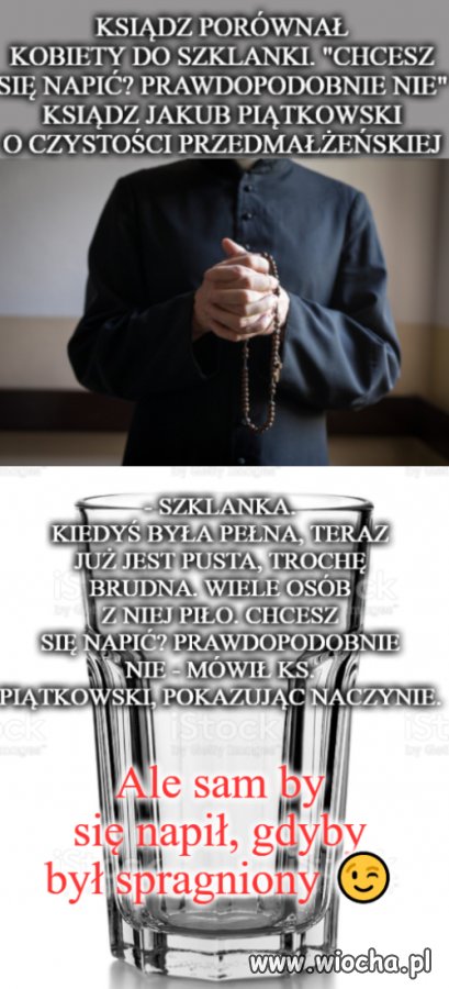 Z jakiej ten księżulek pije ?