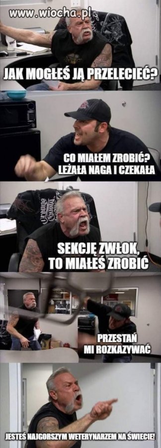 Jak mogłeś?!