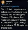 Disco polo inspirowało Chopina.