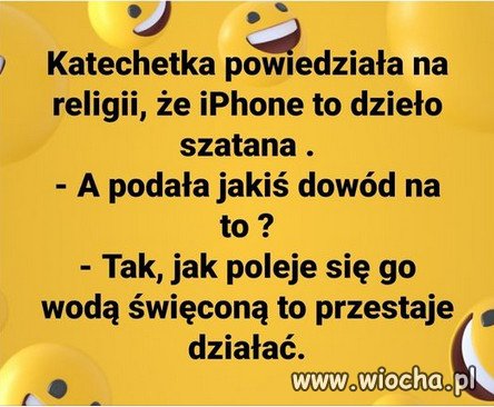 IPhone to dzielo szatana...