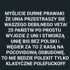 To takie oczywiste!