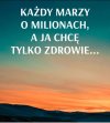 Bardzo mądre słowa.