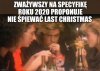 ... Tylko od razu chlać  