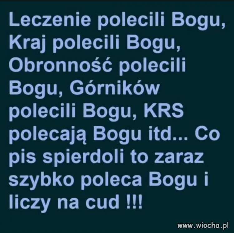 Zawsze jest na kogo zwalić ...