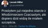 Mieć tyle szczęścia...