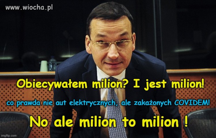 Obiecał milion?