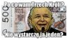 Jeden taki co ukradł księżyc... i Polskę.