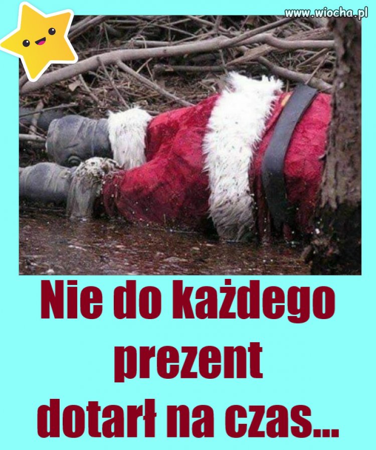 Nie każdy dostał  prezent na czas...