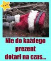 Nie każdy dostał  prezent na czas...