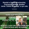 Skandal w Operze Wrocławskiej