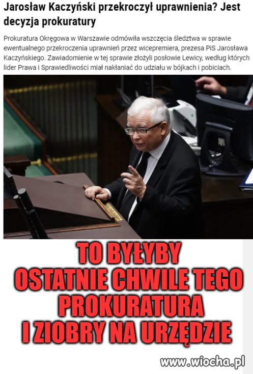 Ostatnie chwile prokuratora 