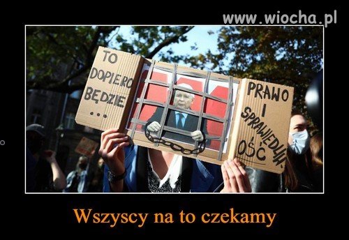 I na to przyjdzie czas...