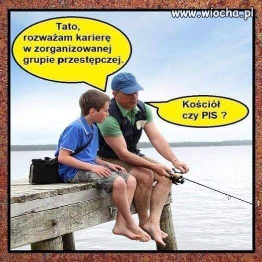 Trzeba w życiu dobrze się ustawić 