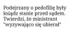 W sukienkę???