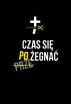Najwyższy czas ...