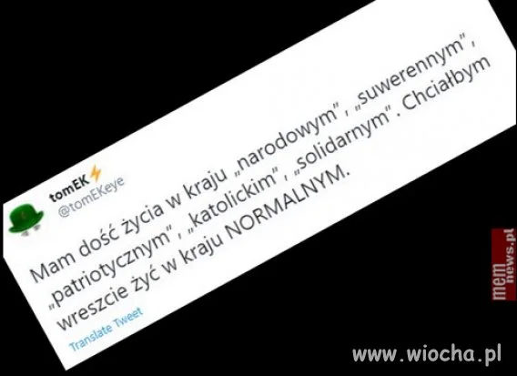 Chcemy NORMALNEGO kraju!