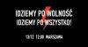 Dość! Dość pałowania i gazowania Polaków, kłamstw,