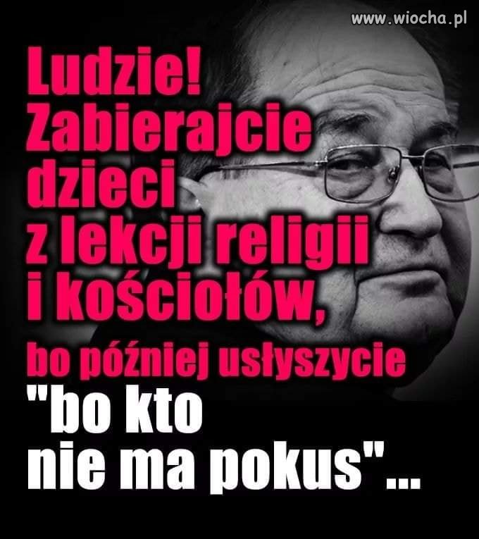 NIEBEZPIECZNE NIE JEST TO CO ON MÓWI