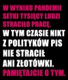 Nie dość, że nie stracili 