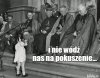 I nie wódź nas na pokuszenie