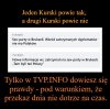 Kiedy Kurski powiedział prawdę?