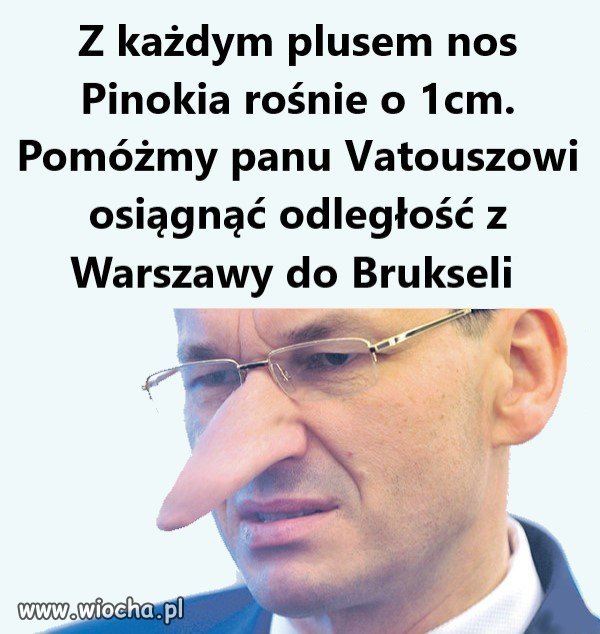 Z każdym plusem nos Pinokia rośnie o 1cm. 