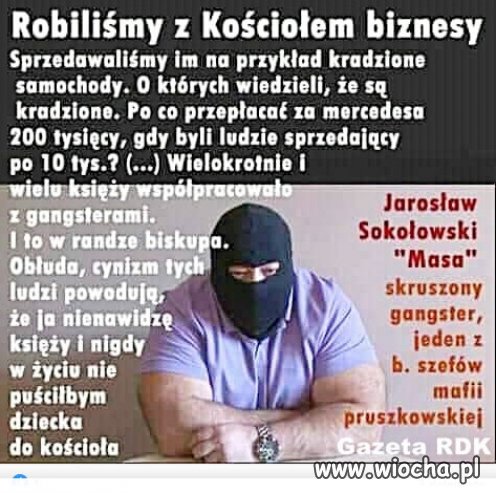 Ciekawe zwierzenia gangstera Masa...