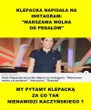 WARSZAWA WOLNA OD PEDAŁÓW