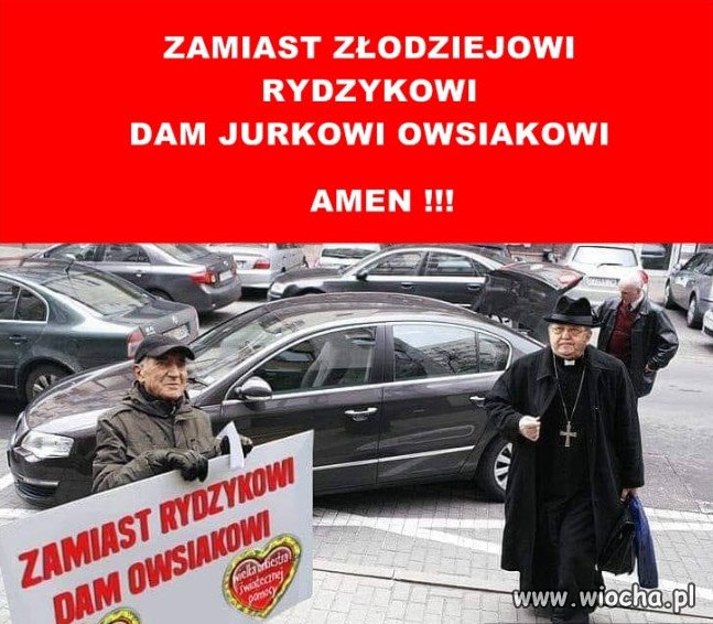 NIE KARMCIE ZŁODZIEJA RYDZYKA!!!
