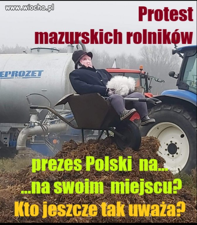 Protest rolników na Mazurach. Jarosław Kaczyński na taczce   