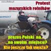 Protest rolników na Mazurach. Jarosław Kaczyński na taczce   